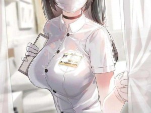 动漫护士被乳了3d无尽—动漫护士被乳了 3D 无尽，这样的剧情设定是否会引起争议？